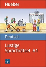 کتاب آلمانی لوستیگ LUSTIGE SPRACHRÄTSEL DEUTSCH.A1