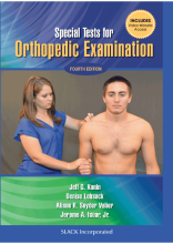 Special Tests for Orthopedic Examination, Fourth Edition2016