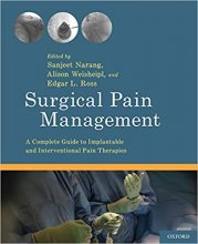 کتاب سرجیکال پین منیجمنت Surgical Pain Management : A Complete Guide to Implantable and Interventional Pain Therapies