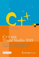 کتاب زبان آلمانی C++ mit Visual Studio 2019: C++17 für Studierende und erfahrene Programmierer