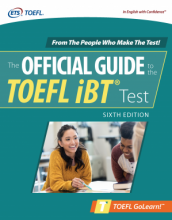 کتاب آفیشیال گاید تو د تافل آی بی تی ویرایش ششم Official Guide to the TOEFL iBT Test, Sixth Edition
