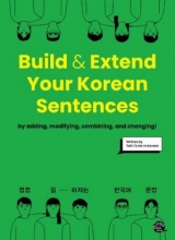 کتاب زبان کره ای بیلد اند اکستند یور کرین سنتنسز   Build & Extend Your Korean Sentences