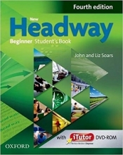 کتاب آموزشی نیو هدوی بگینر ویرایش چهارم New Headway Beginner 4th