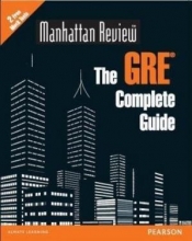 Manhattan Review: The GRE Complete Guide