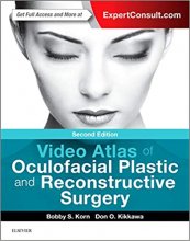 کتاب ویدئو اطلس آف اوکیولوفیشال پلاستیک  Video Atlas of Oculofacial Plastic and Reconstructive Surgery 2nd Edition2016