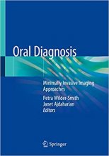 کتاب اورال دیاگنوسیس Oral Diagnosis: Minimally Invasive Imaging Approaches 1st ed. 2020 Edition, Kindle Edition