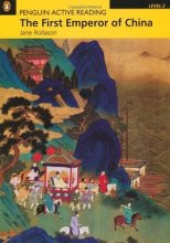 Penguin Active Reading Level 2 The First Emperor of China