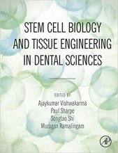 کتاب استم سل بیولوژی Stem Cell Biology and Tissue Engineering in Dental Sciences