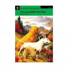 Penguin Active Reading Level 3The Incredible Journey
