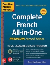 کتاب زبان فرانسه پرکتیس میکس پرفکت  Practice Makes Perfect: Complete French All-in-One, Premium 2nd
