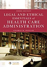کتاب لگال اند اتیکال اسنشالز آف هلث کر ادمینیستریشن Legal and Ethical Essentials of Health Care Administration, 3rd Edition