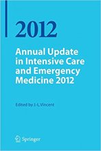 کتاب انیوال آپدیت این اینتنسیو کر اند امرجنسی مدیسین Annual Update in Intensive Care and Emergency Medicine 2012