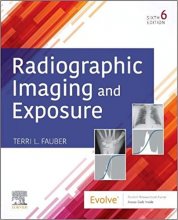 کتاب رادیوگرافیک ایمیجینگ اند اکسپوژر Radiographic Imaging and Exposure , 6th Edition