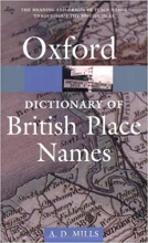 خرید کتاب فرهنگ لغت نام مکان های بریتانیایی A Dictionary of British Place Names