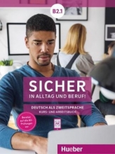 كتاب آلمانی زیشا Sicher in Alltag und Beruf B2.1 Kursbuch Arbeitsbuch