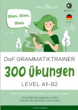 Daf Grammatiktrainer 300 Übungen A1-B2
