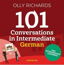 101Conversations in Intermediate German