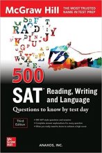 500SAT Reading Writing and Language Questions to Know by Test Day Third Edition