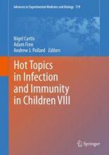 کتاب زبان هات تاپیکس این اینفکشن اند ایمیوینیتی این چیلدرن Hot Topics in Infection and Immunity in Children VIII
