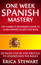 کتاب اسپانیایی وان ویک اسپنیش مستری  One Week Spanish Mastery