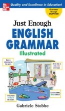 کتاب جاست ایناف انگلیش گرمر ایلوسترید  Just Enough English Grammar Illustrated