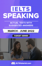 IELTS Speaking Actual Tests with Answers (March – June 2022)