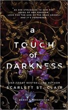 کتاب رمان انگلیسی لمس تاریکی A Touch of Darkness (Hades x Persephone Saga, 1)