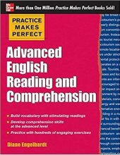 Practice Makes Perfect Advanced English Reading and Comprehnsion