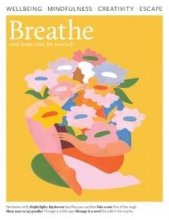 Breathe UK - Issue 48, June 2022