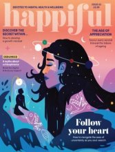Happiful Magazine - Issue 63, July 2022