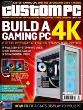 Custom PC - Issue 226, July 2022