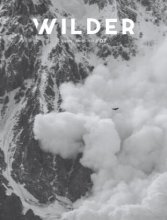 Wilder Magazine - Volume 07, February/March 2022