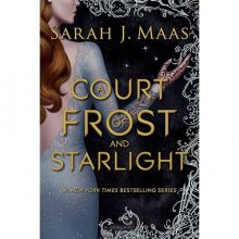 کتاب رمان انگلیسی درباری از یخبندان و نور ستاره A Court of Frost and Starlight