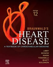 کتاب Braunwalds Heart Disease  EBook Single Volume A Textbook of Cardiovascular Medicine12th Edition