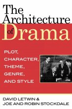 کتاب The Architecture of Drama Plot Character Theme Genre and Style