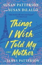 کتاب رمان انگلیسی چیزهایی که ای کاش به مادرم می گفتم Things I Wish I Told My Mother
