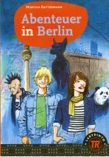 کتاب داستان آلمانی ماجراجویی در برلین Abenteuer in Berlin