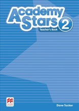 Academy Stars 2 Teacher's Book