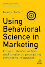کتاب انگلیسی استفاده از علوم رفتاری در بازاریابی Using Behavioral Science in Marketing