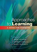 Approaches To Learning A Guide For Teachers