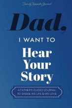 کتاب دد آی وانت تو هیر یور استوری Dad I Want to Hear Your Story
