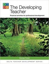 کتاب زبان د دولوپینگ تیچر The Developing Teacher Practical Activities for Professional Development