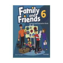 Family and Friends Test & Evaluation 6