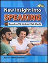 کتاب زبان New insight into Speaking Based on TM Talk Much Method