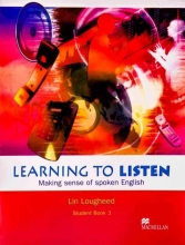 Learning to Listen 3