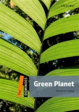 کتاب داستان زبان انگلیسی دومینو سیاره سبز New Dominoes 2 Green Planet