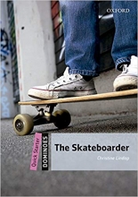 کتاب داستان زبان انگلیسی دومینو اسکیت سوار New Dominoes Starter The Skateboarder