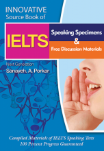 Innovative Source Book of IELTS Speaking Specimens & free discussion materials