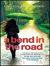 کتاب رمان انگلیسی در پیچ و خم جاده  A Bend in the Road