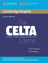 کتاب زبان د سلتا کورس  Cambridge English Trainer’s Manual the CELTA Course
